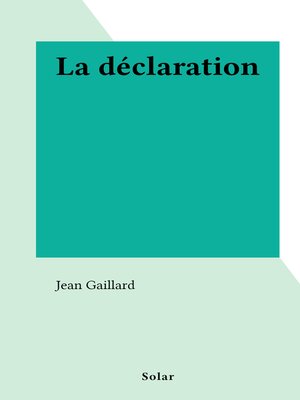 cover image of La déclaration